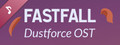 Fastfall - Dustforce Original Soundtrack