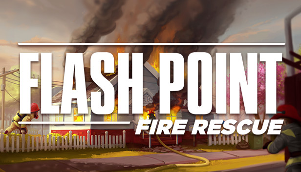 Flash Point: Fire Rescue on Steam Flash Point: Fire Rescue on Steam