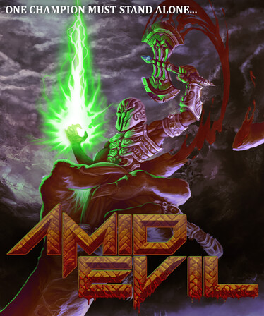 AMID EVIL