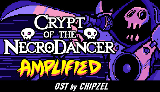 Steam：Crypt of the NecroDancer: AMPLIFIED OST - Chipzel