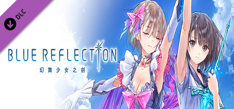 BLUE REFLECTION 幻舞少女之劍 彩夏大季票