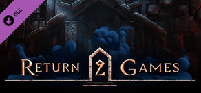 Return 2 Games Supporter's Pack