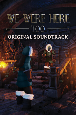 We Were Here Too: The Soundtrack
