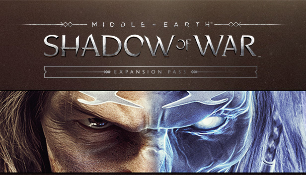 Save 85% on Middle-earth™: Shadow of War™ Expansion Pass on Steam