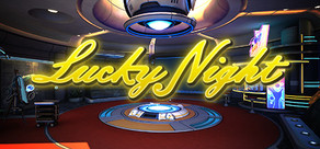 Lucky Night VR
