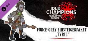 Force-Grey-Einsteigerpaket „Tyril“