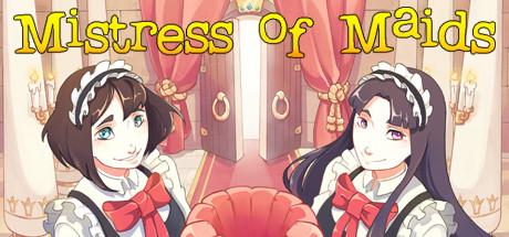 Mistress of Maids — Steam header