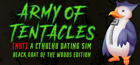 Army of Tentacles: (Not) A Cthulhu Dating Sim: Black GOAT of the Woods Edition — Steam header