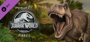 Pinball FX3 - Jurassic World™ Pinball