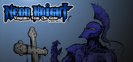 Neon Knight: Vengeance From The Grave — Steam header
