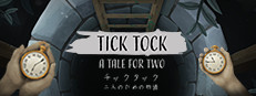 チックタック：二人のための物語（Tick Tock: A Tale for Two)