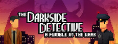 The Darkside Detective: A Fumble in the Dark