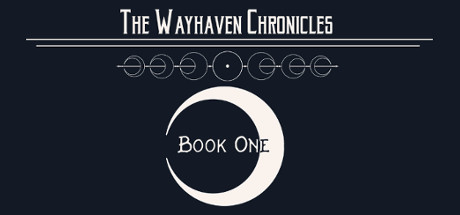 Wayhaven Chronicles: Book One — Steam header