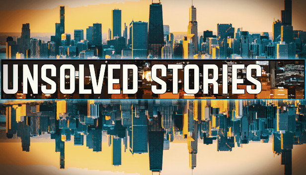 Unsolved Stories