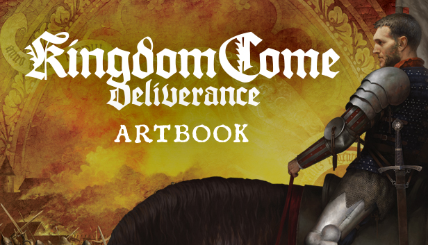 Kingdom Come: Deliverance キングダムカム　アートブック Kingdom Come: Deliverance – Artbook on Steam