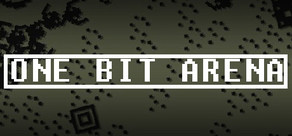 One Bit Arena
