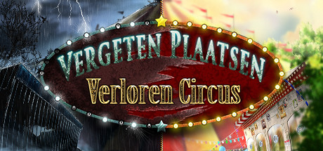 Forgotten Places: Lost Circus