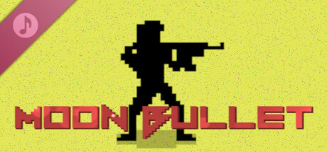 Moon Bullet Soundtrack