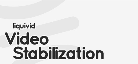 liquivid Video Stabilization: Titelbild