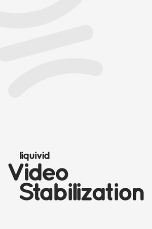 liquivid Video Stabilization
