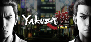 Yakuza Kiwami (Legacy)