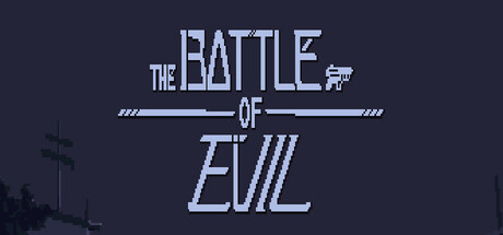 The Battle Of Evil Cover Image