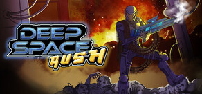 Deep Space Rush