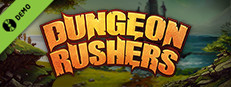 Dungeon Rushers Demo