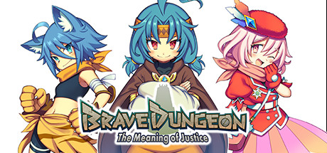 Brave Dungeon - The Meaning of Justice - Cover Image
