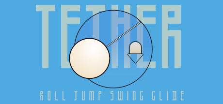 Tether: ROLL, JUMP, SWING, GLIDE! Cover Image