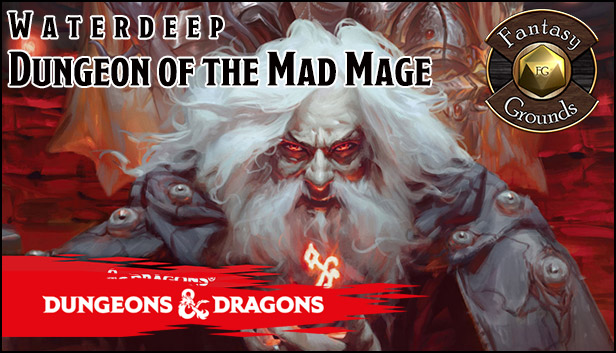 Fantasy Grounds - Dungeons & Dragons Waterdeep: Dungeon of the Mad