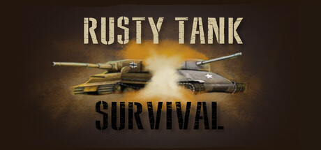 Rusty Tank Survival — Steam header