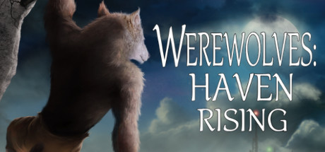 Werewolves: Haven Rising — Steam header