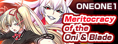 Meritocracy of the Oni & Blade