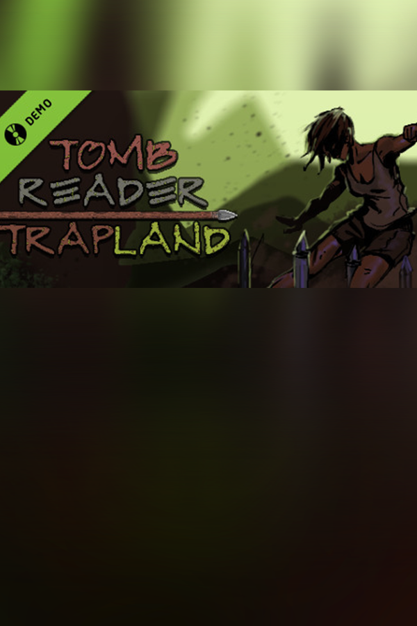 Tomb Reader: TrapLand Demo