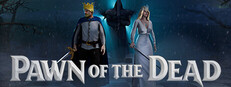 Pawn of the Dead