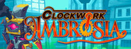 Clockwork Ambrosia