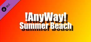 AnyWay! - Summer beach