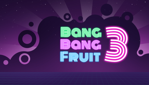 Bang Bang Fruit 3