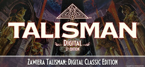 Talisman: Digital 5th Edition