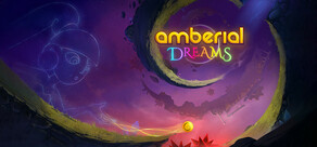 Amberial Dreams