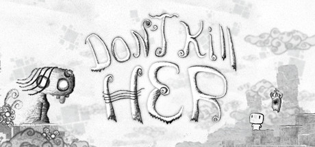 Don't Kill Her — header artwork