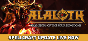Alaloth: Champions of The Four Kingdoms