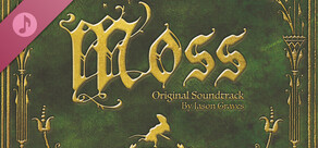 Moss Soundtrack
