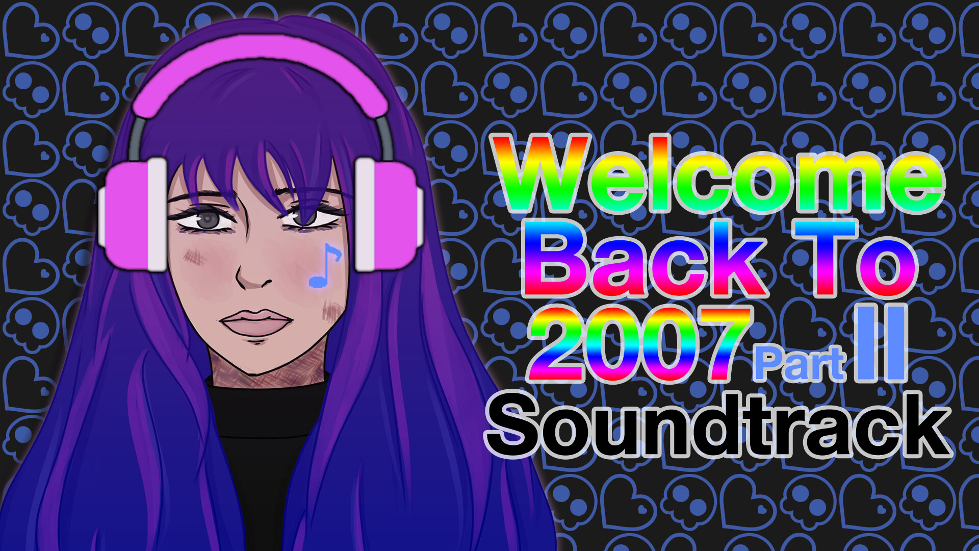 Welcome Back To 2007 Part II Soundtrack screenshot 1