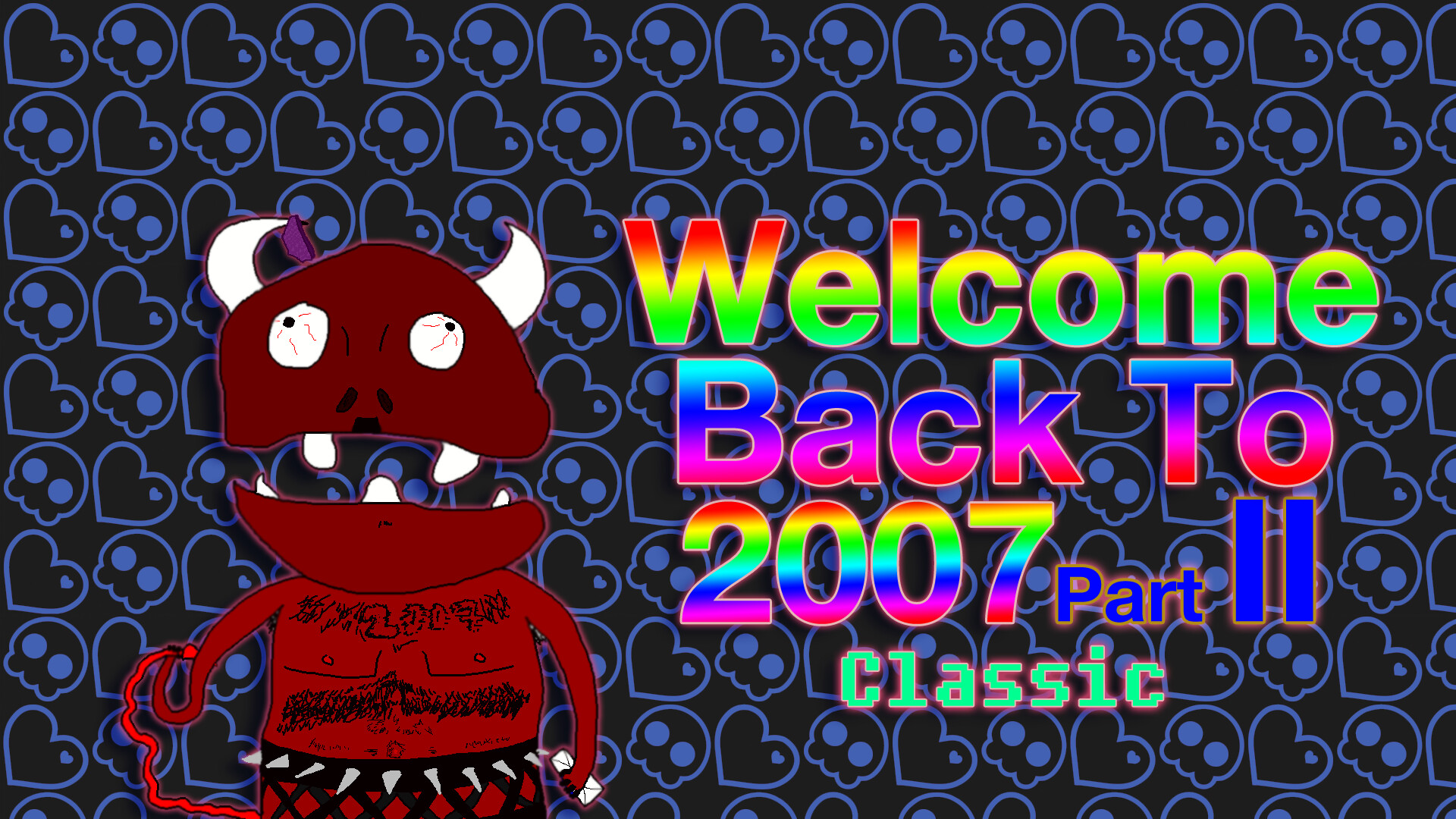 Welcome Back To 2007 Part II Classic screenshot 4
