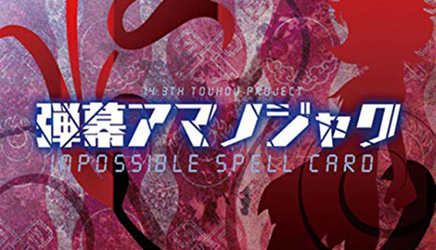 Danmaku Amanojaku ~ Impossible Spell Card. on Steam
