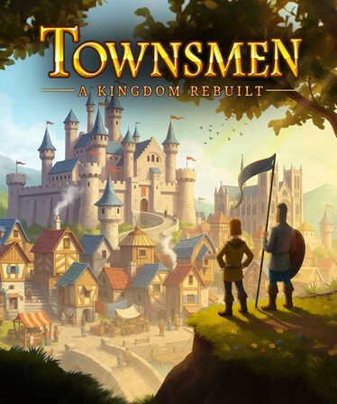 Townsmen - A Kingdom Rebuilt