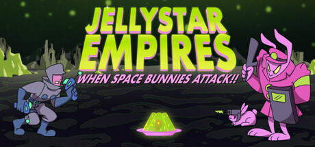 Jellystar Empires: When Space Bunnies Attack!!