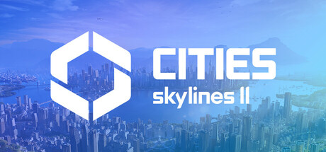 Cities: Skylines II 都市：天际线2